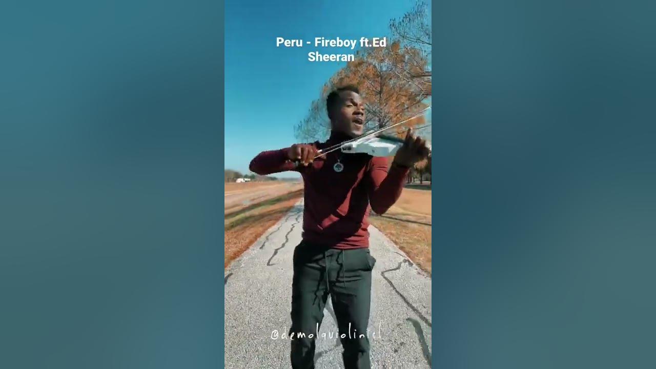 Peru - Violin Cover #peruchallenge #fireboydml #edsheeran