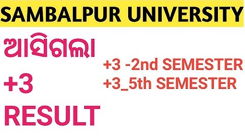 SAMBALPUR UNIVERSITY 2nd &5th SEMESTER RESULT DECLARED |Sambalpur University semester Result 2nd,5th
