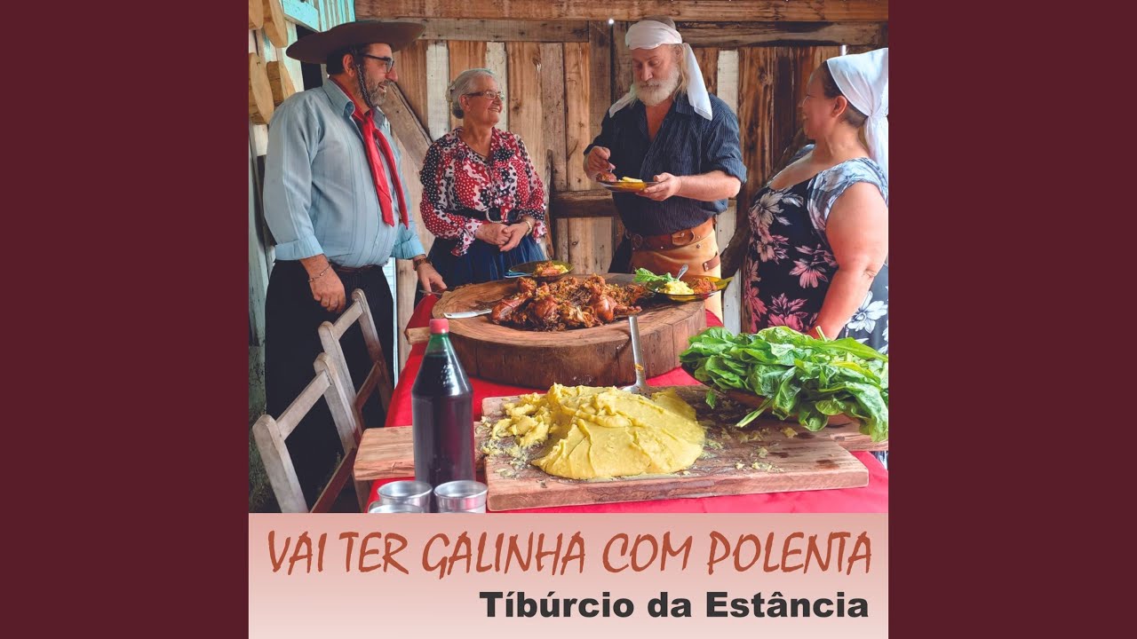Vai Ter Galinha Com Polenta auf YouTube ansehen