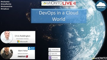 DevOps in a Cloud World /W Chris Reddington & Mert Yeter