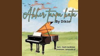 Download lagu Akhir tanpa kata