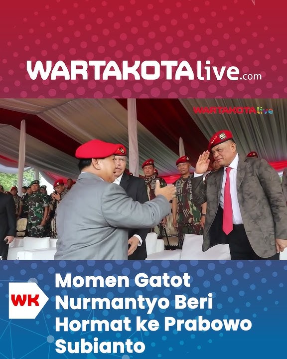 Momen Gatot Nurmantyo Beri Hormat ke Prabowo Subianto Saat HUT ke-72 Kopassus