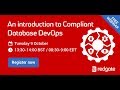An introduction to Compliant Database DevOps