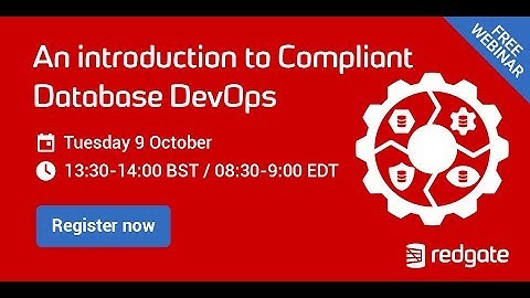 An introduction to Compliant Database DevOps