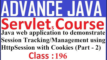 196 Java web application to demonstrate Session handling using HttpSession with cookies part 2 | ser