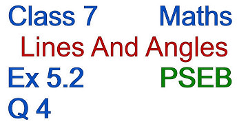 Q4 | Ex 5.2 | Class 7 | Chapter 5 | Lines And Angles | PSEB | Maths