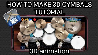 HOW TO MAKE 3D CYMBALS IN REAL DRUM APP TUTORIAL BY HARBEATS