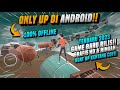 ONLY UP ANDROID 😱🥶 | BARU RILIS Akhirnya Bisa Mainin Gamenya Coy!! | Game Offline Android Terbaik🔥💯