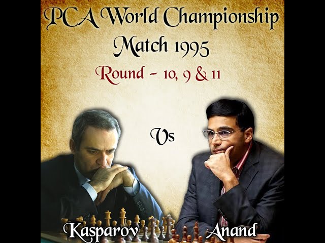 Kasparov - Anand PCA World Championship Match (1995) chess event