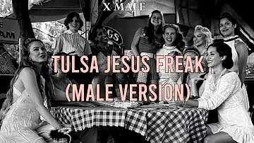 Tulsa Jesus Freak - Lana Del Rey (Male Version)