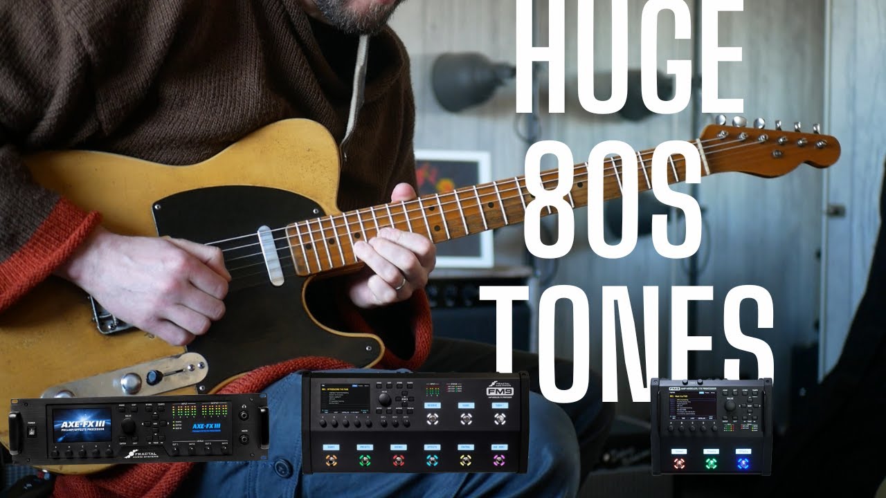 HUGE 80s Inspired Tones for the Fractal FM9 and Axe-Fx 3 - MXR