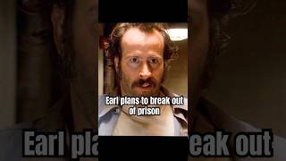 Earl plans to break out of prison📦#foryou #shorts #shortvideo #mynameisearl #comedy