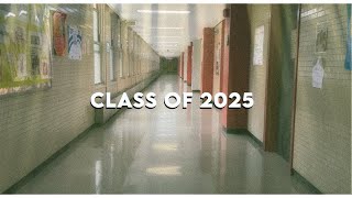 graduation video | class of 2025