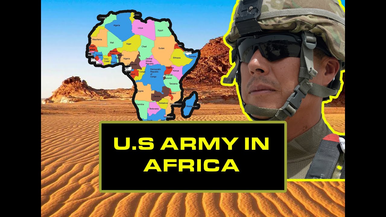 How Africa Is Giving The U.S Army A Major Headache