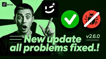 "Wink App New Update 2.6.0 | Outdated Version & Network Problem Fix!"