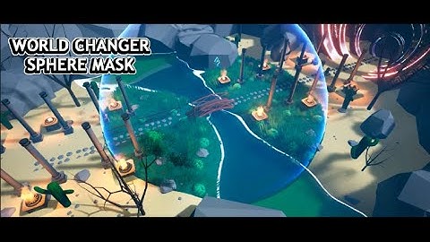 World changer sphere mask asset : Video Demo
