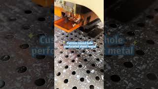 Custom Round Hole Perforated Sheet Metal #metalfabrication #perforatedmetal