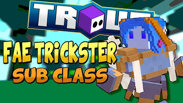 FAE TRICKSTER SUB CLASS ABILITY! (Stun) - Trove Sub Class Ability Guide