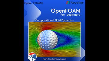 OpenFOAM Online Course: Beginners to Advanced Level