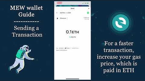 MEW wallet 101 - Send a Transaction