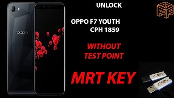 OPPO F7 YOUTH CPH 1859 UNLOCK WITHOUT TEST POINT #MRTKEY