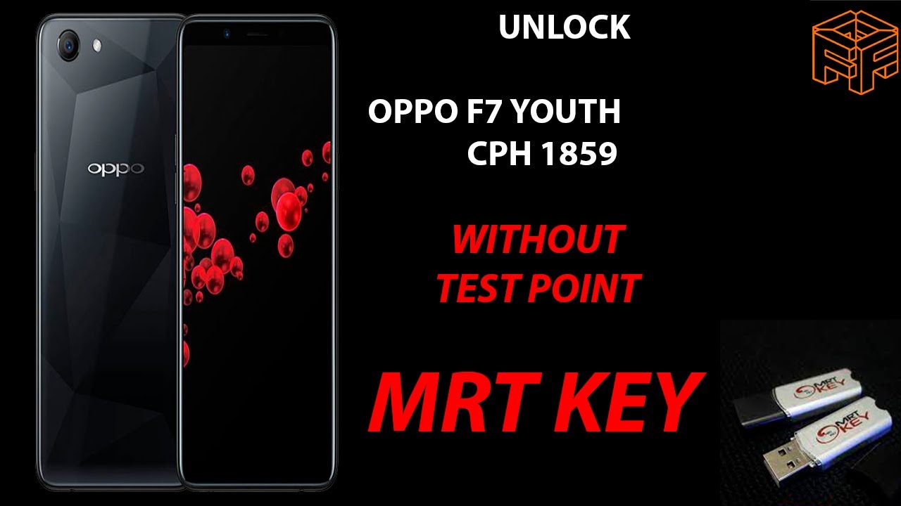 OPPO F7 YOUTH CPH 1859 UNLOCK WITHOUT TEST POINT #MRTKEY