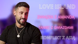 DAN Z "LOVE ISLAND" O SWOJEJ PRZESZŁOŚCI I ZWIĄZKU Z AMANDĄ! CZY TO MIŁOŚĆ NA ZAWSZE?