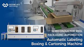 Semiconductor Reel Packaging Automation | 13-Inch Automatic Labeling, Boxing & Cartoning Machine