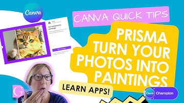 Canva Quick Tips - How to Use Prisma Photos to Paintings in just minutes!