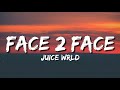 Juice WRLD - Face 2 Face (Lyrics)