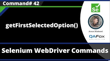 getFirstSelectedOption() Command - Selenium WebDriver