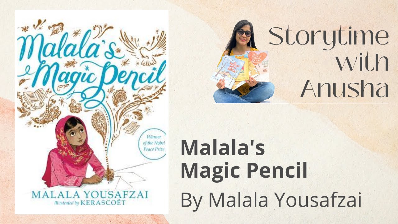 Malala's Magic Pencil by Malala Yousafzai - McNay Art Museum