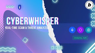 CyberWhisper | Bolt.new | Hackathon Project