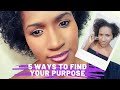 GRWM🔴5 Ways to Find Your PURPOSE | The Waiting Stops When Your Purpose Begins | Why Are You Here?