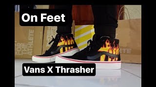 thrasher vans on feet