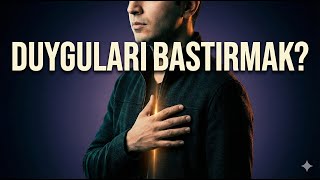 Basit Psikoloji Duygularımızı Bastırmak Zararlı Mı? - Bastırılan Duygunun Bedeli