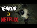 Las 7 MEJORES películas de TERROR de NETFLIX | Parte 3