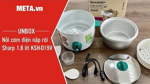 Unbox nồi cơm điện Sharp 1.8 lít KSH-D19V | META.vn