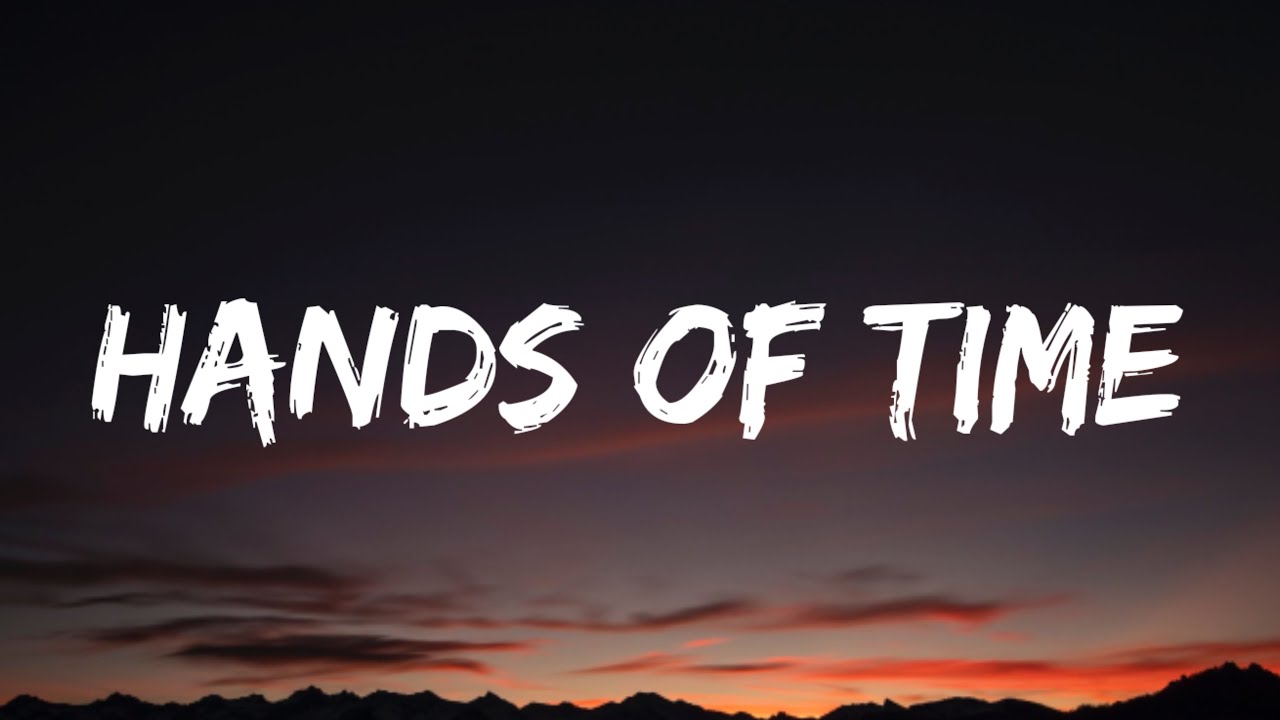 Eric Church - Hands Of Time (Lyrics) Eric Church - Hands Of Time (Lyrics)