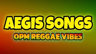 🎶 AEGIS Reggae Songs | Reggae Jamming Session | Tropa Vibes 2026