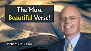 What Is the Most Beautiful Verse in the Bible? | Richard S. Hess, Ph. D.