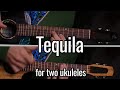 The Champs - Tequila (for two ukuleles)