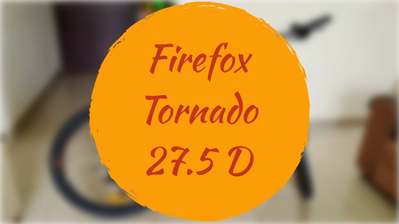 firefox tornado 27.5 d