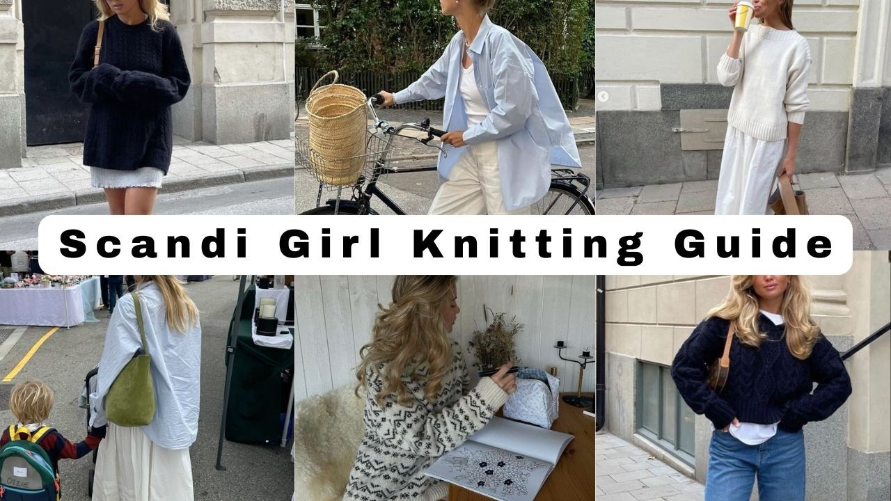 Knit Your Aesthetic | Scandi Girl Capsule Wardrobe Knitting Guide