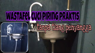 Tempat Cuci piring tanpa tiang || bikin wastafel low budget