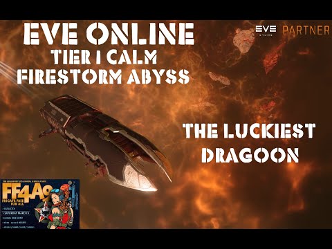 Eve Online Tier 1 Calm Abyss The Luckiest Dragoon