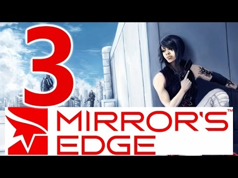 Mirror's Edge Leipzig Gameplay - Storm Drains Level 