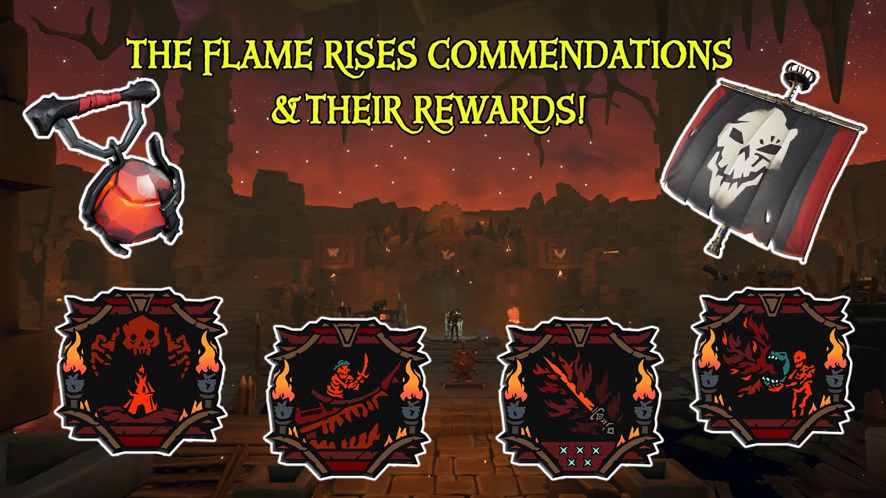ALL NEW 'THE FLAME RISES' COMMENDATIONS & REWARDS! - Sea Of Thieves ...