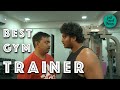 Best gym trainer  just neel things  rahul nair  sketchcomedy justneelthings