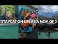 SAHM Day in the Life on Staycation | Family of 5 Vlog